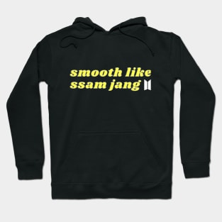 Smooth Like Ssamjang (BTS) Hoodie